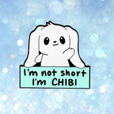 I'm Not Short I'm CHIBI Enamel Pin