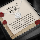 On Cloud Nine Gifts To The Love of My Life Love Note Love Knot Necklace with Message Card and Gift Box Included. Surprise Gift for Wife Fiance Couple Love of Life or Girlfriend Birthday. Jewelry Necklace Pendant for Women