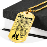 Boyfriend Dog Tag Military Ball Chain - To My Boyfriend Quotes Pendant Necklace