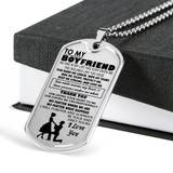 Boyfriend Dog Tag Military Ball Chain - To My Boyfriend Quotes Pendant Necklace