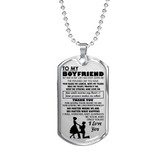 Boyfriend Dog Tag Military Ball Chain - To My Boyfriend Quotes Pendant Necklace