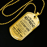 To My Boyfriend Love Girlfriend - Letter to boyfriend Dog Tag Necklace for Men