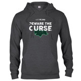 The Curse of Oak Island Beware the Curse Hooded Sweatshirt