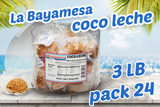 La Bayamesa Coco Blanco||Coco Leche||Coco Amelcochado||Crema De Leche3lb