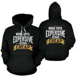 Work until Expensive Becomes Cheap Hoodie
