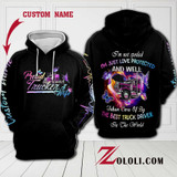 Trucker's wife I'm not spoiled Hoodie Custom TTM