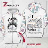 I crochet because punching people is frowned upon hoodie 3D custom TTM