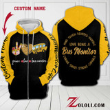 Love being a Bus Monitor 3D Custom Hoodie NHN
