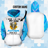 Autism Awareness I wear Blue Hoodie 3D custom TXX