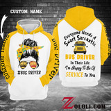 Everyone Needs A Bus Driver hoodie 3D TTM