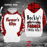 Rockin' the Farmer Wife life 3D Custom Hoodie
