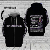 November girl I am who I am 3D Custom Hoodie