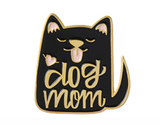 Dog Mom Enamel Pin - Black