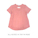 All Keyed In Top in Rose