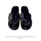 My Plush Flip Flop Slippers in Black