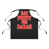 Eat Pussy For Satan - Apron