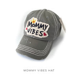 Mommy Vibes Hat