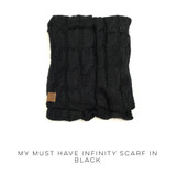 My Must Have Infinity Scarf in Black