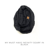 My Must Have Infinity Scarf in Black