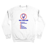 No Ma'am Crewneck Sweatshirt
