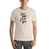 Save Water Drink Wine - Short-Sleeve Unisex T-Shirt