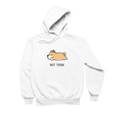 Not Today Shiba Hoodie