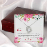 Mother's Day Gift [Best Gift 2021] Luxury Forever Love Necklace - Mom - You're Always Remembered