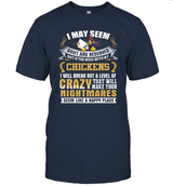 I MAY SEEM CHICKEN CRAZY