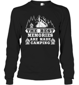 THE BEST MEMORIES ARE MADE CAMPING.