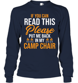 CAMPING IF YOU CAN READ THIS PLEASE PUT ME BACK IN MY CAMP CHAIR