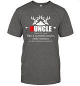 HUNCLE ONLY HUNTER  FUNNY HUNTING SHIRT