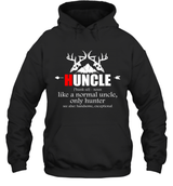 HUNCLE ONLY HUNTER  FUNNY HUNTING SHIRT