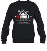 HUNCLE ONLY HUNTER  FUNNY HUNTING SHIRT