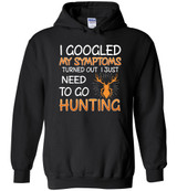 HUNTING: I GOOGLED MY SYMPTOMS TURNED OUT I JUST NEED TO GO HUNTING