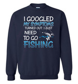 FISHING: I GOOGLED MY SYMPTOMS TURNED OUT I JUST NEED TO GO FISHING