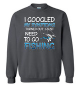 FISHING: I GOOGLED MY SYMPTOMS TURNED OUT I JUST NEED TO GO FISHING