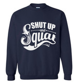 Gym: Shut Up And Squat