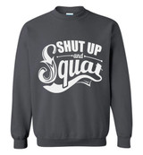 Gym: Shut Up And Squat