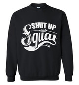 Gym: Shut Up And Squat