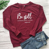 Be Still and Know That i am god Christian Sweatshirt | Heavens Apparel