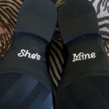 "She's Mine" "He's Mine" Shoe Stickers