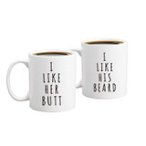 "I Like His Beard I Like Her Butt" Couple Mugs