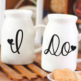 "I DO" shoes or cup sticker