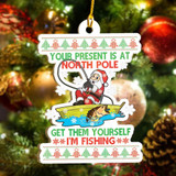 Fishing Shape Ornament Get Them Yourself I'm Fishing