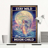 Stay Wild Moon Child Mermaid Poster Stay Wild Moon Child Mermaid Poster