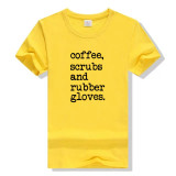 Coffee Scrubs and Rubber Gloves T-shirt