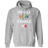 Inhale Love Exhale Hate