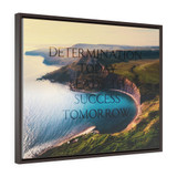 Motivational Quote Horizontal Framed Premium Gallery Wrap Canvas