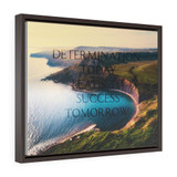 Motivational Quote Horizontal Framed Premium Gallery Wrap Canvas