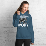Only Elephants Wear Ivory Unisex Hoodie